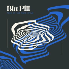 Blu Pill