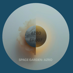 space garden III - AZRO