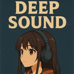 Deep sound