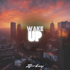 Wake Up