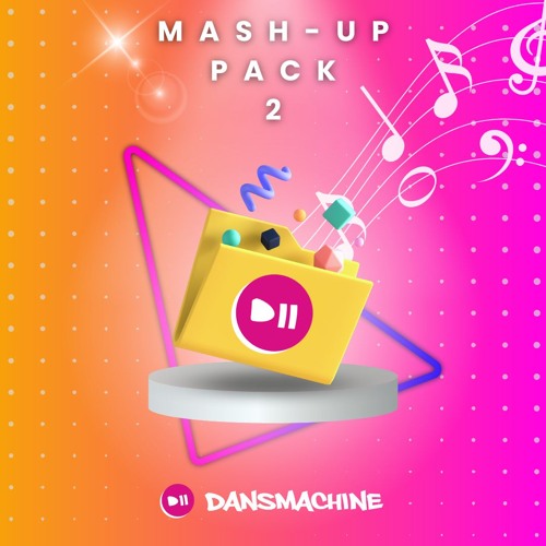 Dansmachine Mash-Up Pack 2