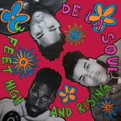 De La Soul - 3 Feet High And Rising full album