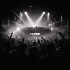 Fever