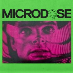 MICRODOSE Mixtape