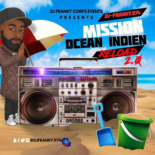 Dj-Franky.974 - Mission Ocean Indien Reload 2.0