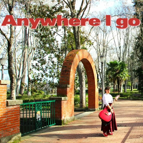 Anywhere I Go - Mathilde Bonami