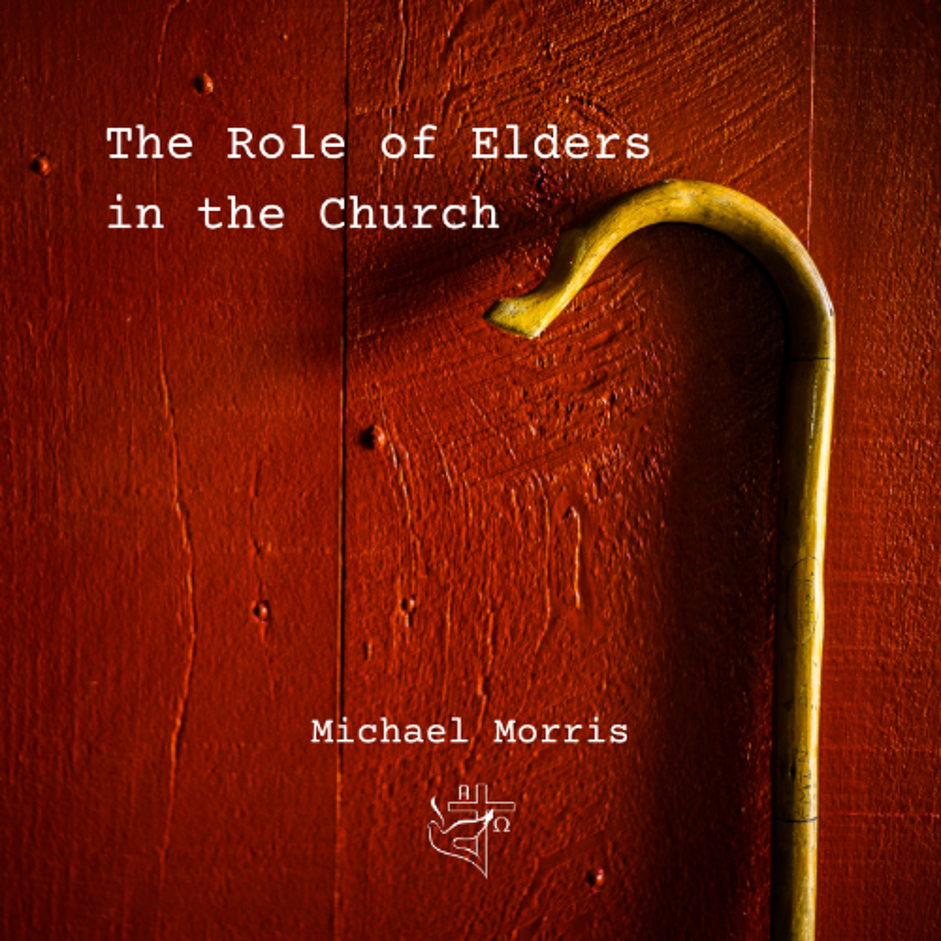 The Role of Elders in the Church episode artwork