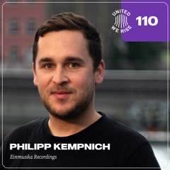 Philipp Kempnich Presents United We Rise Nr. 110