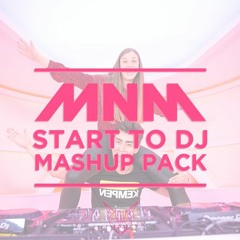 Start To DJ - Mashup Pack [FREE DOWNLOAD]