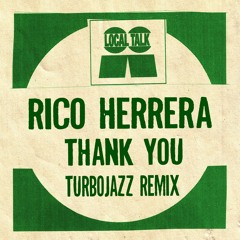 Rico - Herrera - Thank You (Turbojazz Remix)