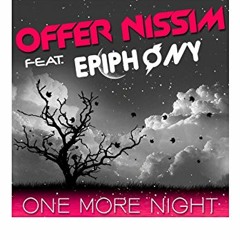 Offer Nissim Ft Epiphony - One More Night - [ Breno Jaime Intro ]