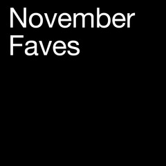 Mostra's November Faves 🖤
