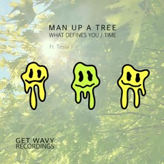 Man Up A Tree - What Defines You - INSIDE DNB PREMIERE - 30-8-24