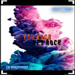 Outrider & Sb Brothers-Yes rock (Original mix)