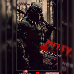 PREY: PREDATOR BADLANDS MIXTAPE! (HOSTED BY ARNOLD 'THE IMPERSONATOR' SCHWARZENEGGAR)