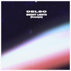 Bright Lights freestyle (rough)