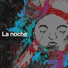 La noche