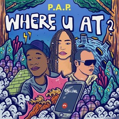 Ples Jones Phantom & Alba Santos Where U At?