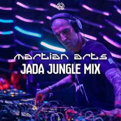 Martian Arts - Jada Jungle Mix