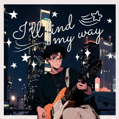 ASH - I'll Find My Way