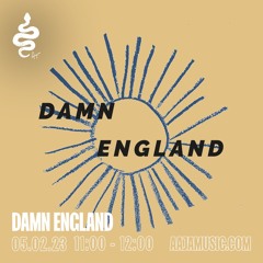 Damn England - Aaja Channel 1 - 05 02 23