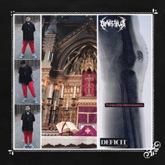 DEFICIT (Prod. Flowermansion)
