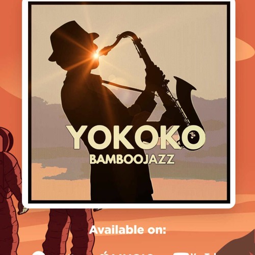 Yokoko "Bamboo Jazz"