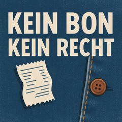 Kein Bon, kein Recht