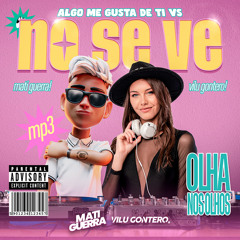 No Se Ve Vs Algo Me Gusta De Ti (Mashup) (Remix)