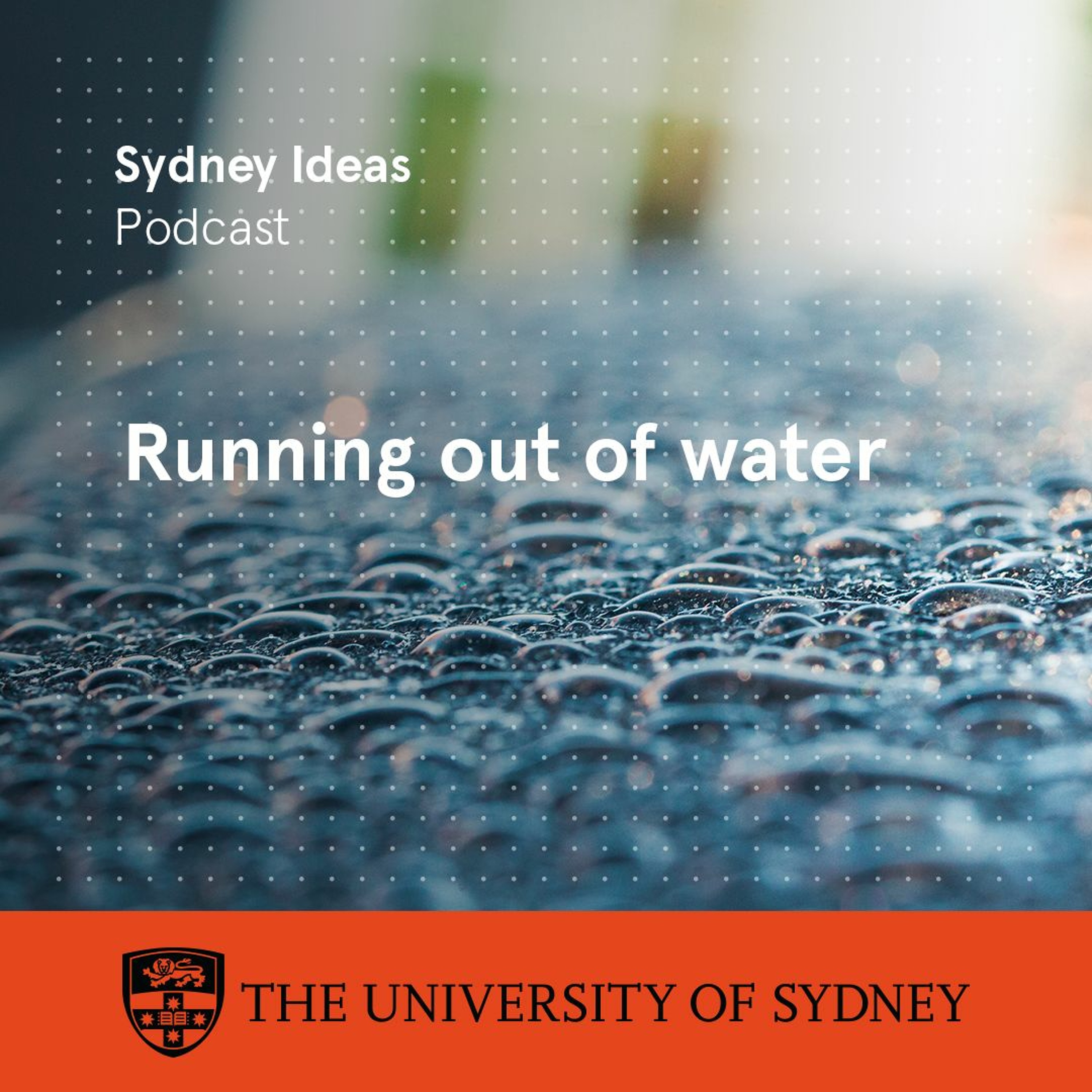 cover of episode Running out of water (6 August 2020)