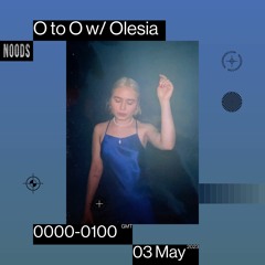O To O with Olesia