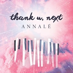 Ariana Grande - thank u, next (Cover by Annalé & T-AARONmusic)