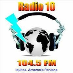 RadioDiez Ut Iquitos Jaime Roque deserción escolar y aplicativo Juntos