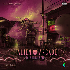 Hypnotherapie - Alien Arcade (Original Mix)