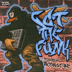 Prosekko Papi - Got The Funk
