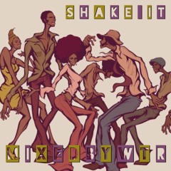 select mixtape  - "shake it"