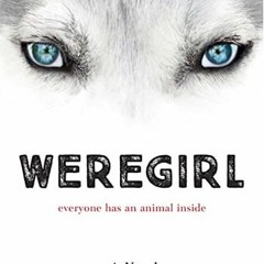 View EBOOK 📘 Weregirl (Weregirl Trilogy) by  C. D. Bell [KINDLE PDF EBOOK EPUB]