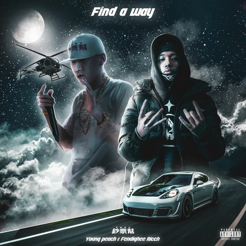 Find A Way Feat.Fendighee Ricch