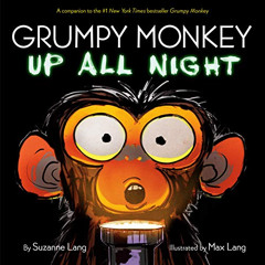 [Download] PDF 📃 Grumpy Monkey Up All Night by  Suzanne Lang &  Max Lang EPUB KINDLE