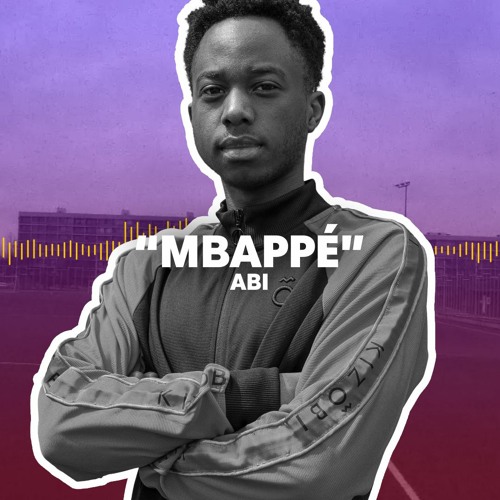 Abi - Mbappé (Red Bull Mit Kvarter)