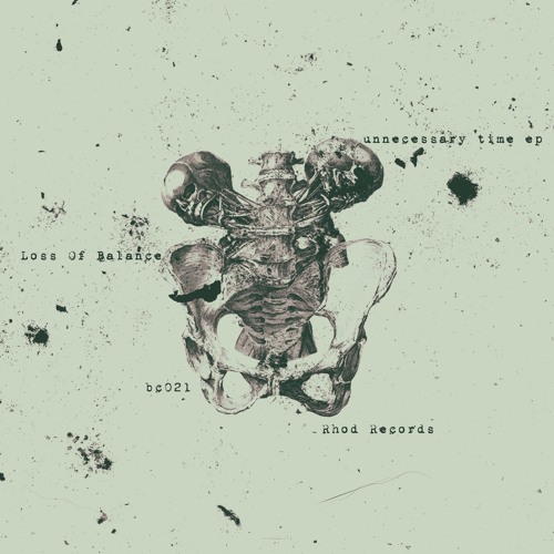 Preview // Loss Of Balance - Unnecessary Time EP