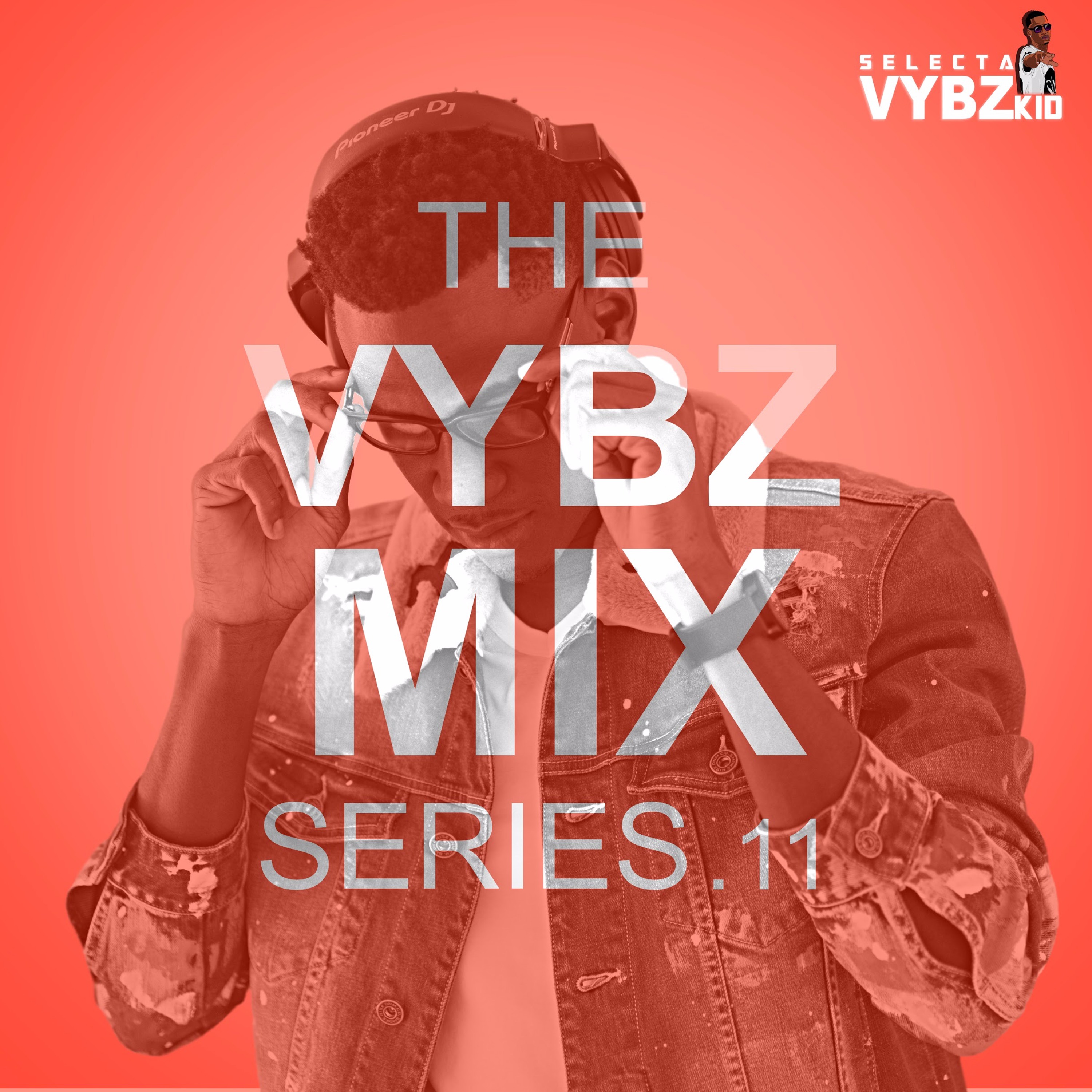 Selecta Vybz Kid Podcast