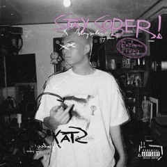 sober! (prod. xavierstoned_)