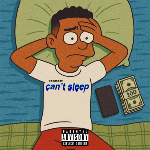 Cant Sleep