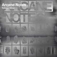 Exhibition -ARCANE NOTES-