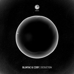 Bluntac & Cziby - Seduction - CDM032