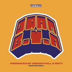 BYA prod. Deedotwill & Rott