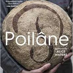 [Download] EBOOK 📚 Poilâne: The Secrets of the World-Famous Bread Bakery by Apolloni