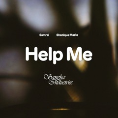 Samrai, Shanique Marie - Help Me