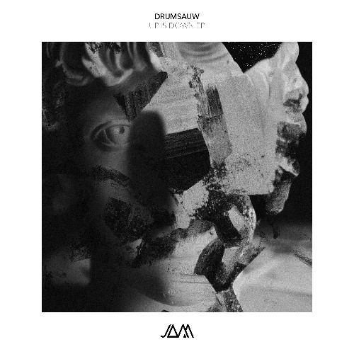 Drumsauw - Up Is Down (JAM079) Preview